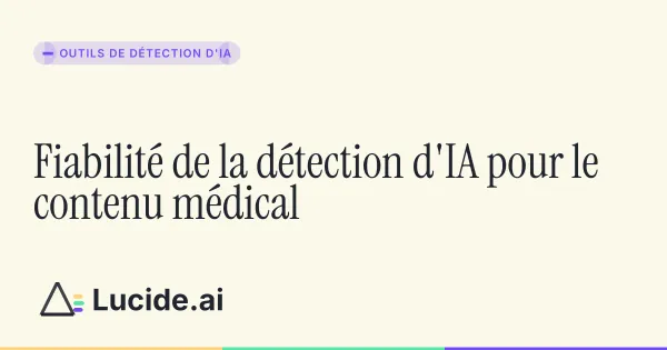 Fiabilité des contenus médicaux générés par intelligence artificielle