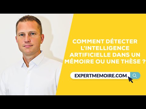 Comment détecter l'intelligence artificielle dans un mémoire (vidéo)